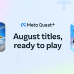 Here Are The Meta Quest+ Monthly Games For August 2024