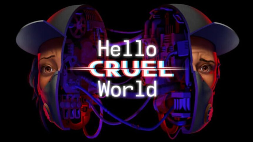 Hello Cruel World Review: Artificial Indifference