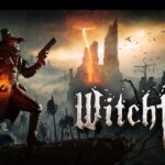 Witchfire finally comes to Steam Early Access this year, but this latest update makes the wait even harder