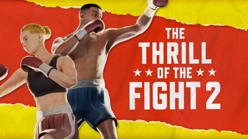 The Thrill of the Fight 2 Launches Multiplayer Early Access This November