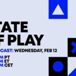 State of Play - February 12th