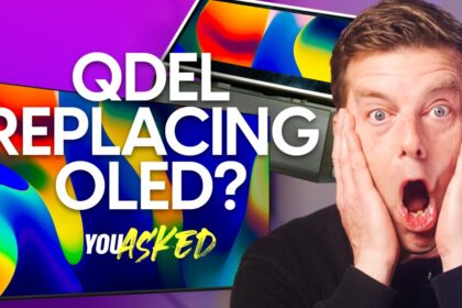 You Asked: QDEL replacing OLED? The end of 55″ & 65″ TVs?