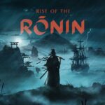 Rise of the Ronin PC – Everything You Need to Know